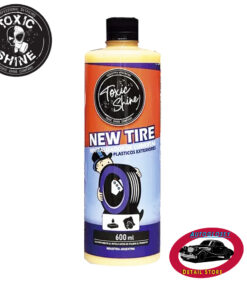 Toxic Shine New Tire x 600ml.